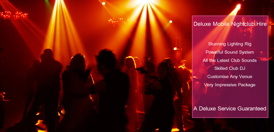 Mobile Nightclub - Stunning Lighting - Club DJ - Deckstar Deluxe